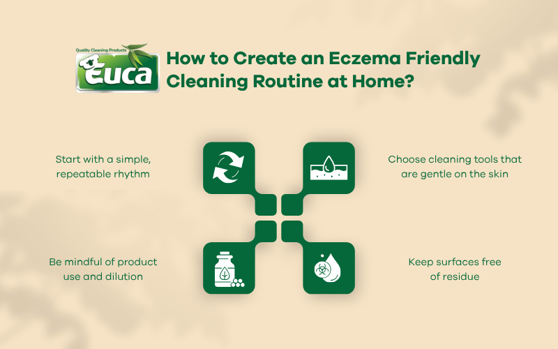 How to Create an Eczema Friendly Cleaning Routine at Home?