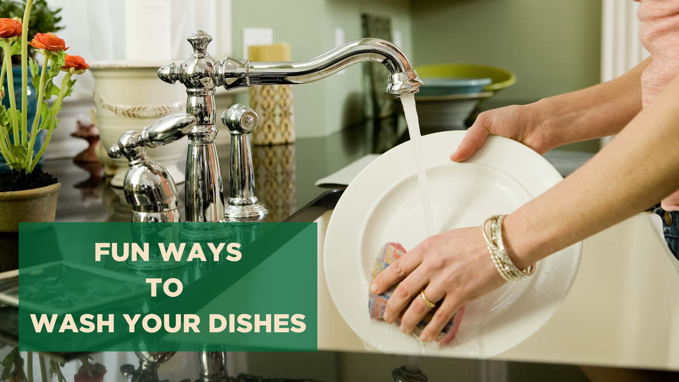 Fun Ways to Wash Your Dishes