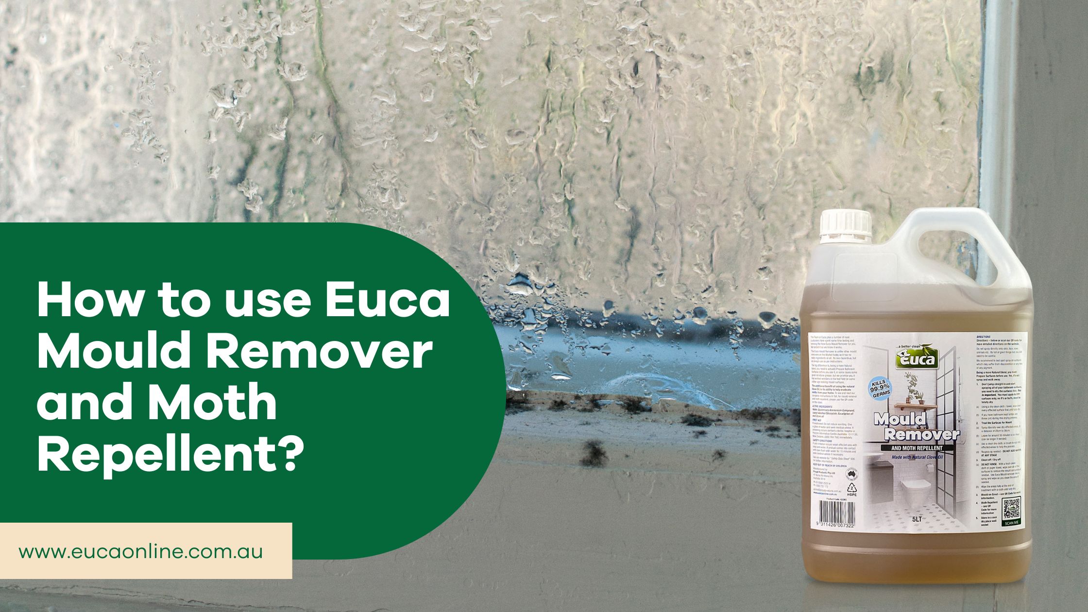 How to use Eucas Mould Remover and Moth Repellent?